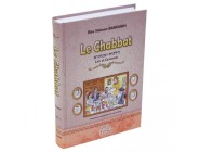 Le Chabbat - Lois et coutumes - Rav Shimon Baroukh